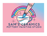 Sam's Ceramics - Pottery Painting Studio