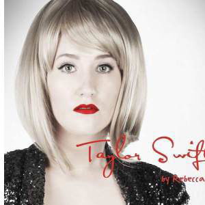 Rebecca Jane is Taylor Swift poster