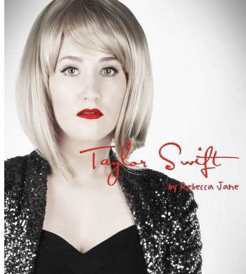 Rebecca Jane is Taylor Swift poster