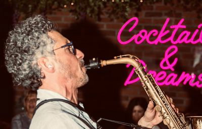 Saxophone, Cocktails and Dreams