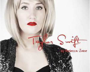 Rebecca Jane Is Taylor Swift